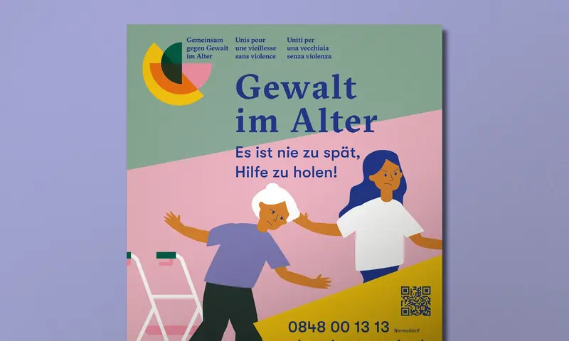 Plakat der Kampagne «Gewalt im Alter – Es ist nie zu spät, Hilfe zu holen!» an einer Wand.